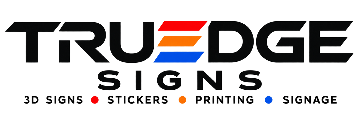 Truedge Signs